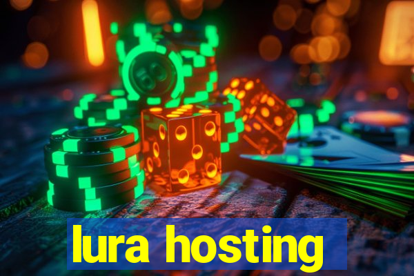 lura hosting